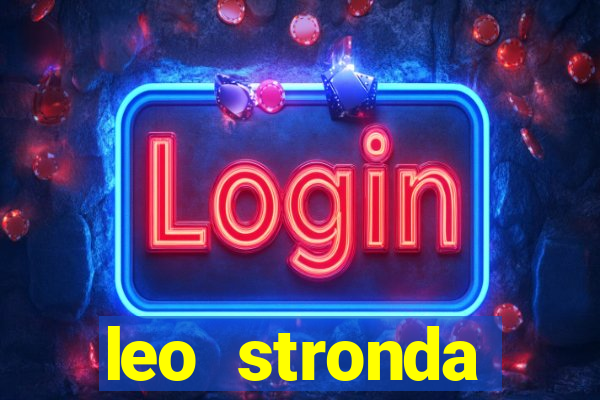 leo stronda terminou com greicy santos